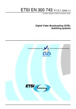 Preview ETSI EN 300743-V1.3.1 28.11.2006