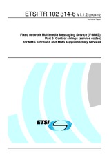 Preview ETSI TR 102314-6-V1.1.2 23.12.2004