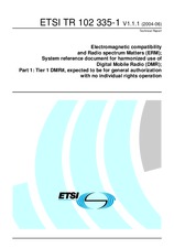 Preview ETSI TR 102335-1-V1.1.1 29.6.2004