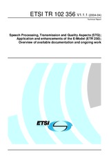 Preview ETSI TR 102356-V1.1.1 8.4.2004