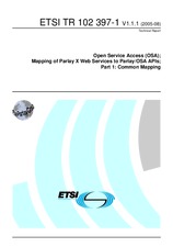 Preview ETSI TR 102397-1-V1.1.1 30.8.2005