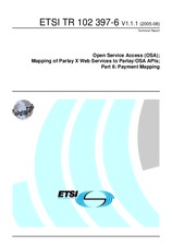 Preview ETSI TR 102397-6-V1.1.1 30.8.2005