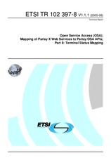 Preview ETSI TR 102397-8-V1.1.1 30.8.2005