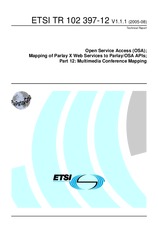 Preview ETSI TR 102397-12-V1.1.1 30.8.2005