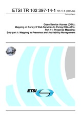 Preview ETSI TR 102397-14-1-V1.1.1 30.8.2005