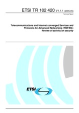 Preview ETSI TR 102420-V1.1.1 13.5.2005
