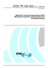 Preview ETSI TR 102422-V1.1.1 26.4.2005