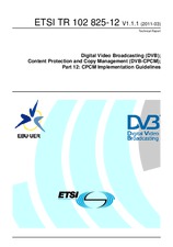 Standard ETSI TR 102825-12-V1.1.1 11.3.2011 preview