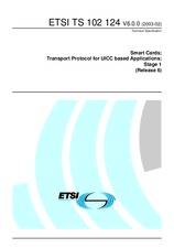 Standard ETSI TS 102124-V6.0.0 10.2.2003 preview