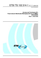 Preview ETSI TS 102314-1-V1.1.1 14.5.2004