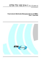 Preview ETSI TS 102314-1-V1.1.2 23.12.2004