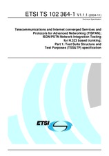 Preview ETSI TS 102364-1-V1.1.1 8.11.2004