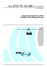 Preview ETSI TS 102368-V1.1.1 12.1.2005