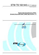 Preview ETSI TS 102543-V1.1.1 4.3.2008
