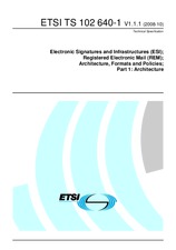 Preview ETSI TS 102640-1-V1.1.1 17.10.2008