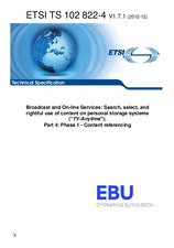 Standard ETSI TS 102822-4-V1.7.1 14.12.2012 preview