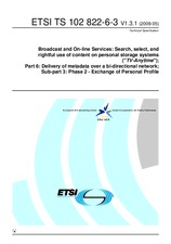 Standard ETSI TS 102822-6-3-V1.3.1 27.5.2009 preview