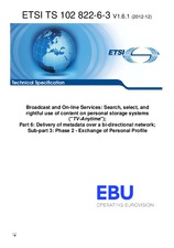Standard ETSI TS 102822-6-3-V1.6.1 14.12.2012 preview