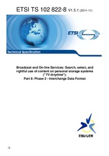 Standard ETSI TS 102822-8-V1.5.1 7.11.2011 preview