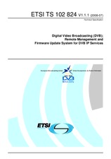 Standard ETSI TS 102824-V1.1.1 18.7.2008 preview