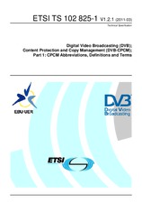 Standard ETSI TS 102825-1-V1.2.1 23.3.2011 preview