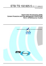 Standard ETSI TS 102825-5-V1.1.1 3.7.2008 preview