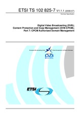 Standard ETSI TS 102825-7-V1.1.1 3.7.2008 preview