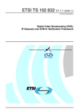 Standard ETSI TS 102832-V1.1.1 17.11.2008 preview