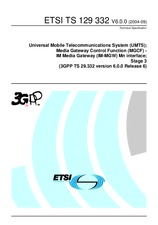Standard ETSI TS 129332-V6.0.0 31.1.2005 preview