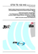 Standard ETSI TS 132443-V9.0.0 8.2.2010 preview