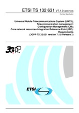 Standard ETSI TS 132631-V7.1.0 31.3.2007 preview