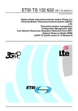 Standard ETSI TS 132632-V8.1.0 19.1.2009 preview