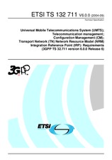 Standard ETSI TS 132711-V6.0.0 31.1.2005 preview