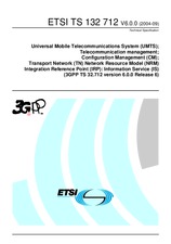Standard ETSI TS 132712-V6.0.0 31.1.2005 preview