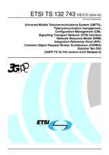 Standard ETSI TS 132743-V6.0.0 31.1.2005 preview