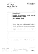 Standard UNE-EN 2290-1:1999 28.4.1999 preview