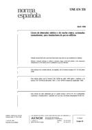 WITHDRAWN UNE-EN 331:1998 30.4.1998 preview