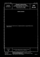 WITHDRAWN UNE-EN 444:1995 15.3.1995 preview