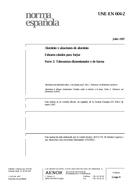 Standard UNE-EN 604-2:1997 24.7.1997 preview