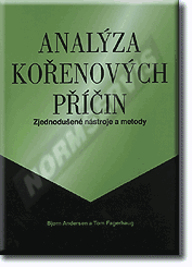 Publications  Analýza kořenových příčin. Zjednodušené nástroje a metody 1.12.2011 preview