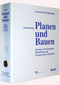 Publications  Loseblattwerk;  Sammlung Planen und Bauen; Gesetze, Verordnungen, Richtlinien und Normen für Architekten 1.3.2024 preview