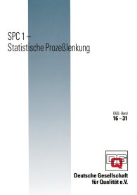 Preview  DGQ-Band 16-31DGQ-Schrift 16-31; SPC 1 - Statistische Prozesslenkung 24.7.1990