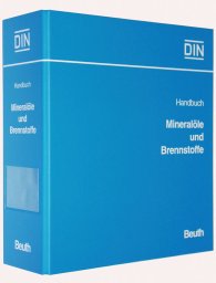 Preview  Loseblattwerk; Handbuch Mineralöle und Brennstoffe; Band 1: Eigenschaften und Anforderungen 1.5.2019