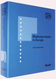 Preview  Loseblattwerk; Medizinprodukte in Europa; Rechtsetzung und Normung 1.7.2019