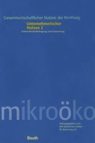 Preview  Gesamtwirtschaftlicher Nutzen der Normung; Unternehmerischer Nutzen 2; Unternehmensbefragung und Auswertung 23.10.2000
