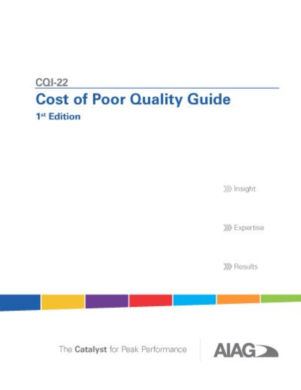 Publications AIAG Cost of Poor Quality Guide 1.10.2012 preview