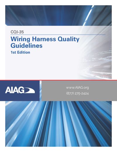 Publications AIAG Wiring Harness Quality Guidelines 1.9.2024 preview