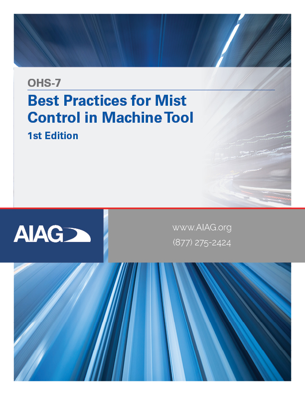 Publications AIAG Best Practices for Mist Control in Machine Tool Enclosures 1.3.2008 preview