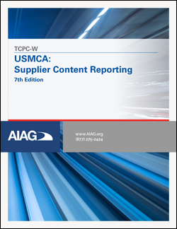 Publications AIAG USMCA: Supplier Content Reporting 1.8.2020 preview