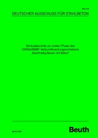 Publications  DAfStb-Heft 572; Schlussberichte zur ersten Phase des DAfStb/BMBF-Verbundforschungsvorhabens 